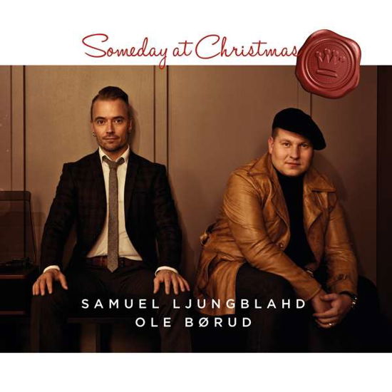 Someday at Christmas - Ljungblahd,Samuel / Børud,Ole - Musiikki - Linx Music - 7331720099313 - perjantai 17. marraskuuta 2017