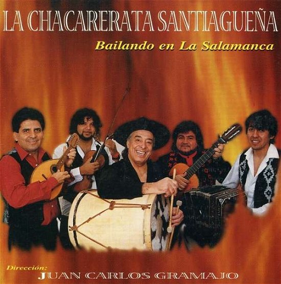 Cover for Chacarerata Santiaguena · Bailando en La Salamanca (CD) (1997)