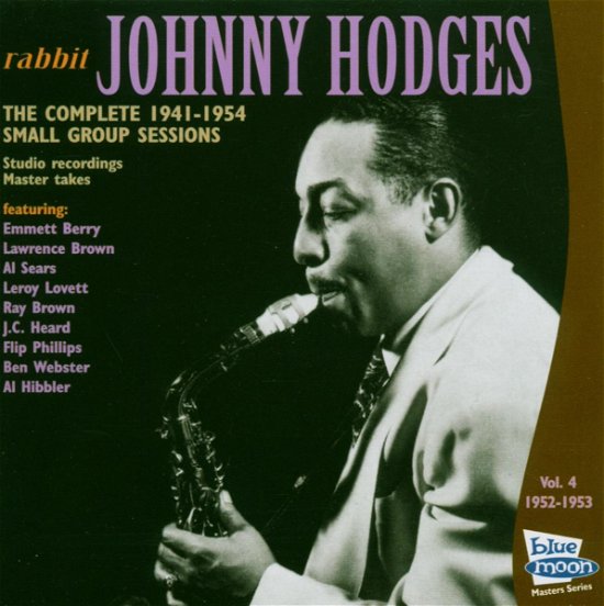 Cover for Johnny Hodges · Complete 1941-1954 Vol.4 (CD) (2019)
