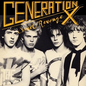 Generation X · Sweet Revenge (LP) [Repress edition] (2016)