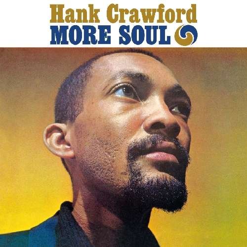 Cover for Hank Crawford · More Soul / The Soul Clinic (CD) (2012)