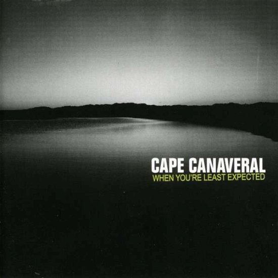 When You're Least Expecte - Cape Canaveral - Música - RED BULLET - 8712944662313 - 2 de abril de 2004