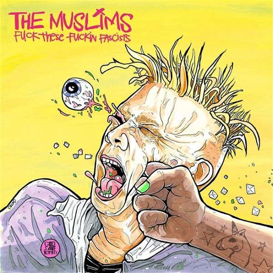 Cover for Muslims · Fuck These Fuckin Fascists (LP) (2021)