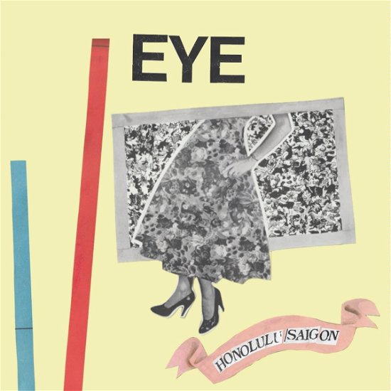 Cover for Eye · Honolulu / Saigon (LP) (2023)