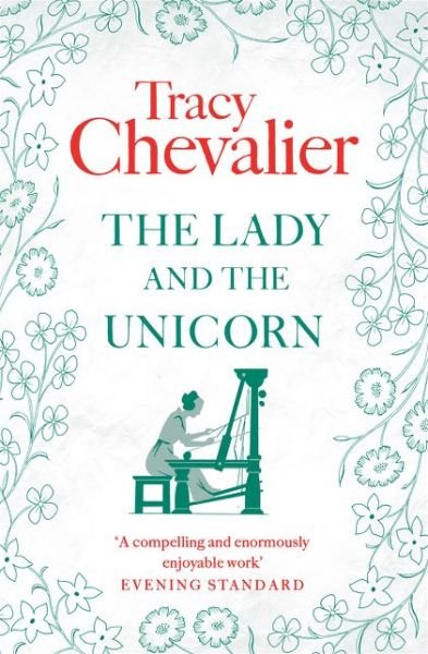 Cover for Tracy Chevalier · The Lady and the Unicorn (Pocketbok) (2006)