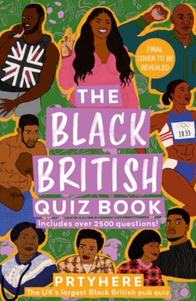 Cover for Prtyhere · The Black British Quiz Book (Hardcover bog) (2023)