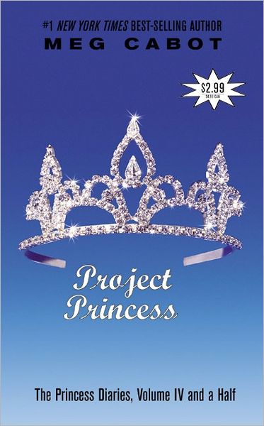 Cover for Meg Cabot · The Princess Diaries, Volume IV and a Half: Project Princess - Princess Diaries (Paperback Book) (2024)