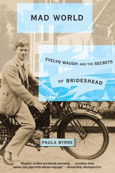 Mad World - Paula Byrne - Books - Harper Perennial - 9780060881313 - March 1, 2011
