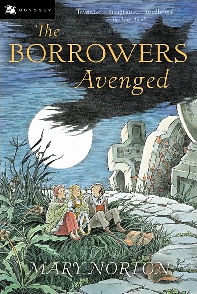 Cover for Norton Mary Norton · The Borrowers Avenged - Borrowers (Paperback Book) (2003)