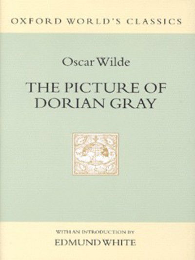 The picture of Dorian Gray - Oscar Wilde - Other - Oxford University Press - 9780192100313 - June 10, 1999