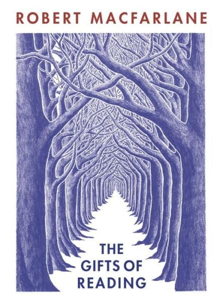 Cover for Robert Macfarlane · The Gifts of Reading (Paperback Bog) (2017)