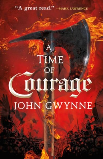 Cover for John Gwynne · A Time of Courage - Of Blood &amp; Bone (Paperback Bog) (2020)