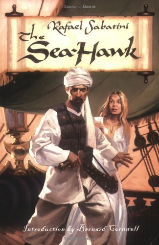 Cover for Rafael Sabatini · The Sea-hawk (Paperback Book) [Reprint edition] (2002)