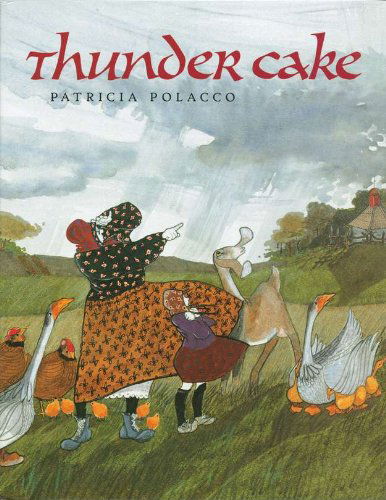 Cover for Patricia Polacco · Thunder Cake (Hardcover Book) (1990)