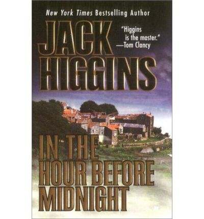 Cover for Jack Higgins · In the Hour Before Midnight (Paperback Book) (2000)