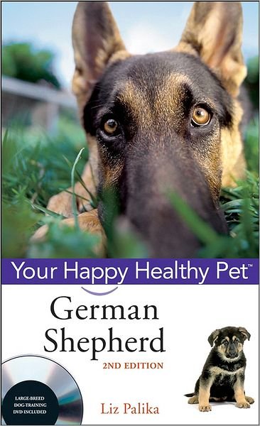 Cover for Liz Palika · German Shepherd Dog - Happy Healthy Pet (Gebundenes Buch) [2 Rev edition] (2008)