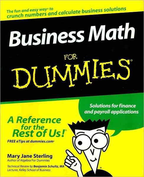 Business Math For Dummies - Sterling, Mary Jane (Bradley University, Peoria, IL) - Books - John Wiley & Sons Inc - 9780470233313 - June 27, 2008