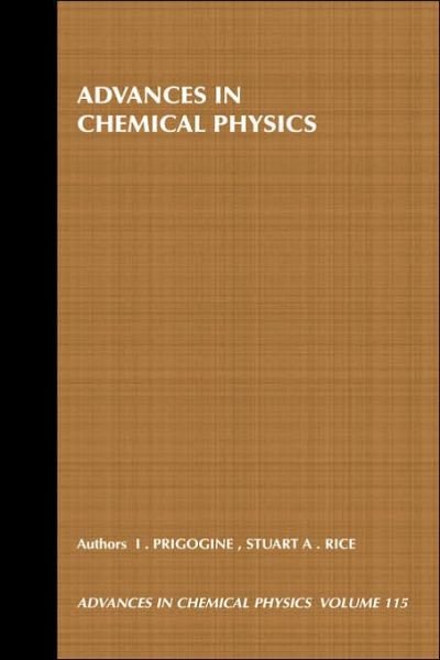 Cover for I Prigogine · Advances in Chemical Physics, Volume 115 - Advances in Chemical Physics (Gebundenes Buch) [Volume 115 edition] (2000)