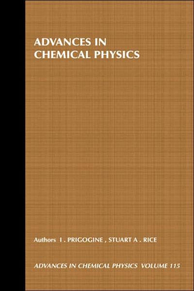 Cover for I Prigogine · Advances in Chemical Physics, Volume 115 - Advances in Chemical Physics (Hardcover bog) [Volume 115 edition] (2000)