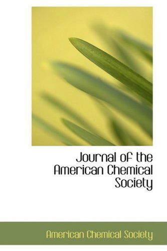 Journal of the American Chemical Society - American Chemical Society - Książki - BiblioLife - 9780554889313 - 21 sierpnia 2008