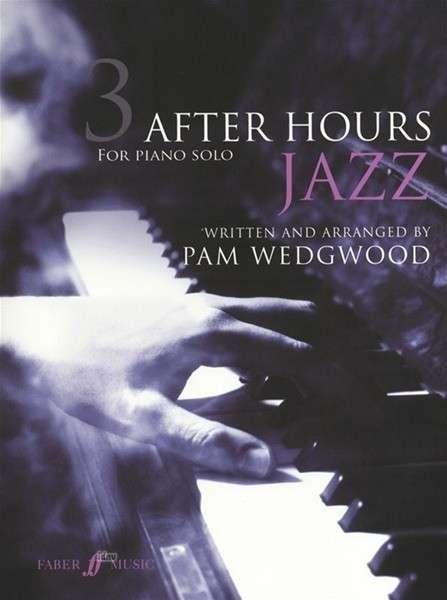 Cover for Pam Wedgwood · After Hours Jazz 3 - After Hours (Paperback Bog) (2011)