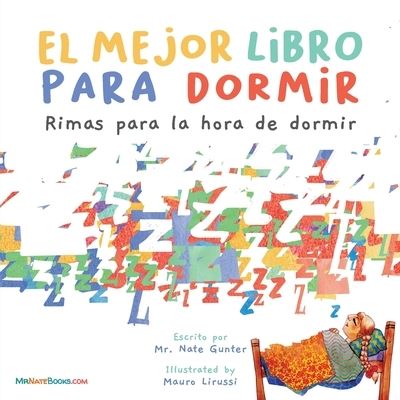 The Best Bedtime Book (Spanish) - MR Gunter - Kirjat - TGJS Publishing - 9780578850313 - 2021