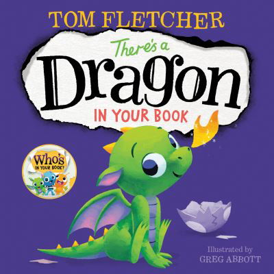 Cover for Tom Fletcher · There's a Dragon in Your Book (Paperback Book) (2022)
