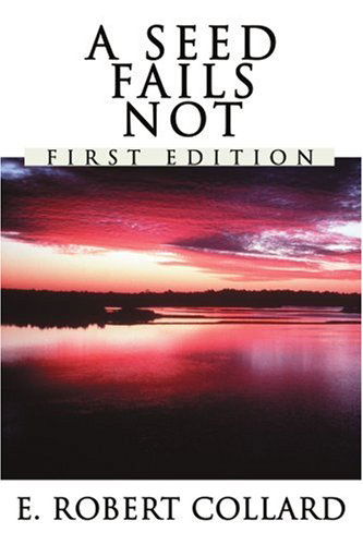 Cover for E. Collard · A Seed Fails Not (Paperback Book) (2004)