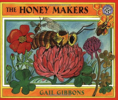 Cover for Gail Gibbons · The Honey Makers (Paperback Book) [Reprint edition] (2000)