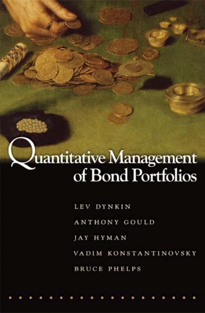 Cover for Lev Dynkin · Quantitative Management of Bond Portfolios - Advances in Financial Engineering (Gebundenes Buch) (2006)