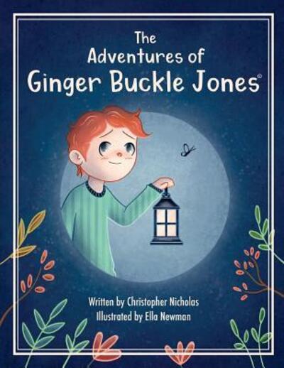 Cover for Christopher Nicholas · The Adventures of Ginger Buckle Jones (Pocketbok) (2018)