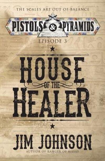 Cover for Jim Johnson · House of the Healer (Paperback Book) (2016)