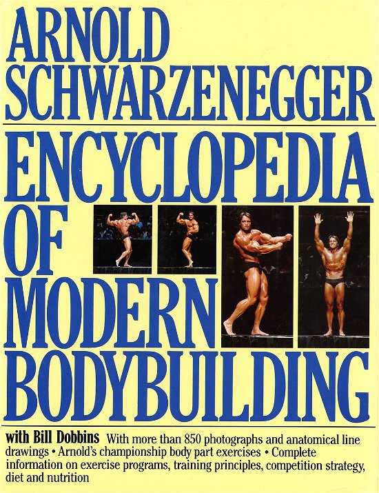 Cover for Arnold Schwarzenegger · Encyclopedia of Modern Bodybuilding (Innbunden bok) (1987)