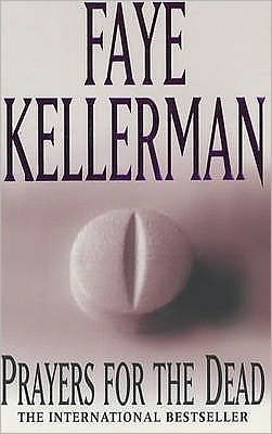 Cover for Faye Kellerman · Prayers for the Dead (Pocketbok) (1997)