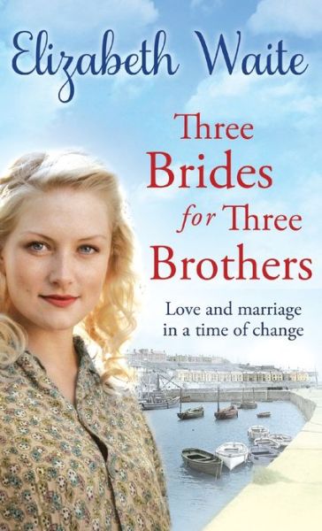 Cover for Elizabeth Waite · Three Brides for Three Brothers (Paperback Book) (2013)