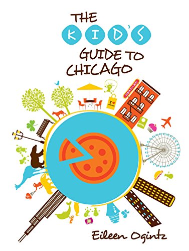 Kid's Guide to Chicago - Kid's Guides Series - Eileen Ogintz - Books - Rowman & Littlefield - 9780762792313 - February 3, 2014
