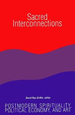 Cover for David Ray Griffin · Sacred Interconnections (Hardcover Book) (1990)