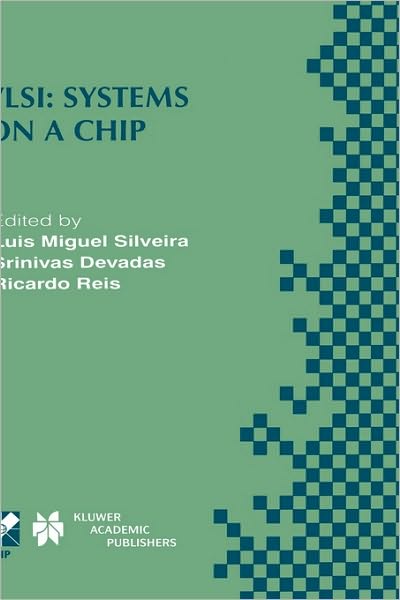 Cover for Luis Miguel Silveira · Vlsi: Ifip Tc10 Wg10.5 Tenth International Conference on Very Large Scale Integration (Vlsi '99) December 1-4, 1999, Lisboa, Portugal - Ifip Advances in Information and Communication Technology (Hardcover Book) (1999)