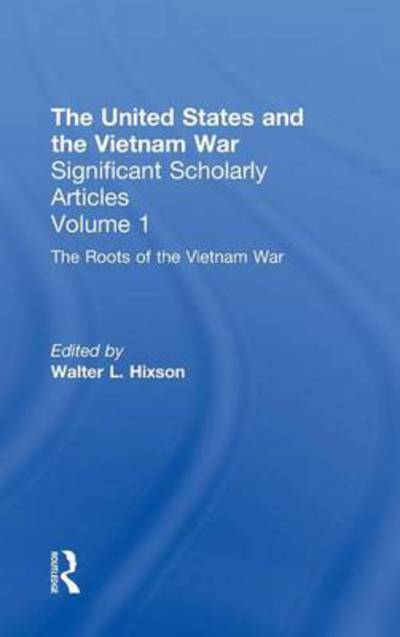 Cover for Walter Hixson · The Vietnam War: The Origins of Intervention (Gebundenes Buch) (2000)