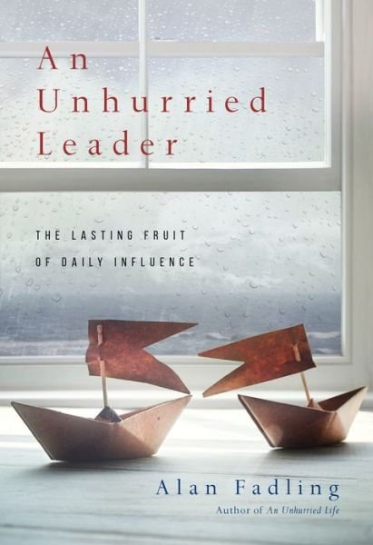 Cover for Fadling · Unhurried Leader ITPE (Paperback Book) [International Trade Paper edition] (2017)