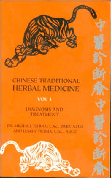 Cover for Michael Tierra · Chinese Traditional Herbal Medicine (Diagnosis and Treatment) (Pocketbok) (1998)