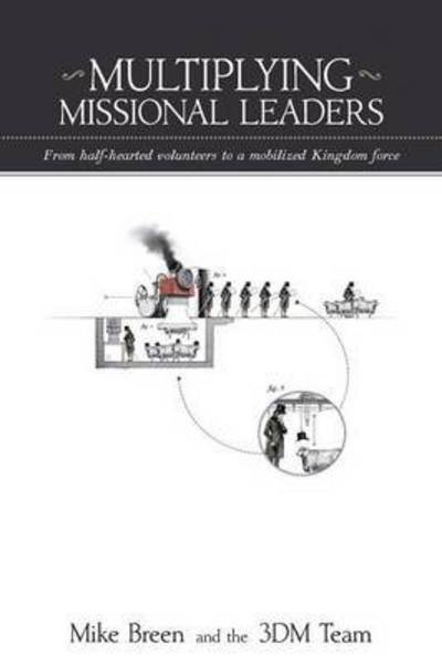 Cover for Mike Breen · Multiplying Missional Leaders (Paperback Book) (2014)