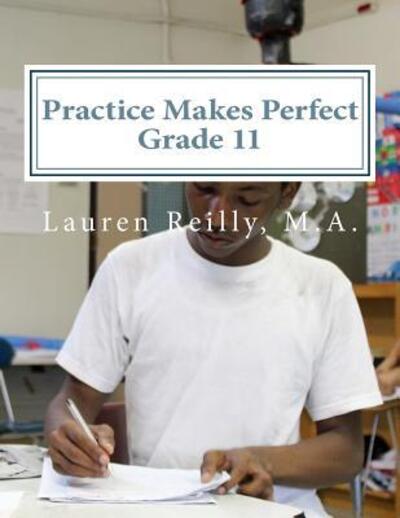 Cover for Lauren Elizabeth Reilly M.A. · Practice Makes Perfect Mentor Enrichment Grade 11 (Paperback Book) (2015)