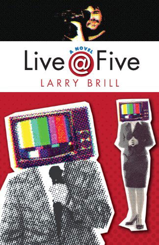 Cover for Larry Brill · Live @ Five (Paperback Book) (2013)