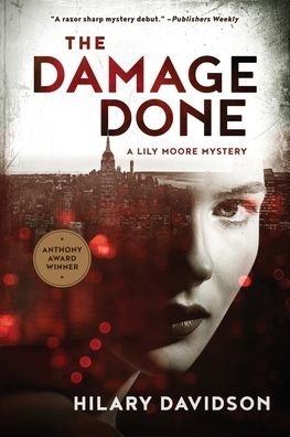 Cover for Hilary Davidson · The Damage Done - Lily Moore Mystery (Pocketbok) [4th edition] (2020)
