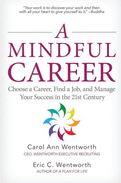 Cover for Carol Ann Wentworth · A Mindful Career (Paperback Book) (2019)