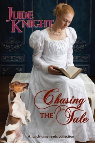 Cover for Jude Knight · Chasing the Tale (Pocketbok) (2020)