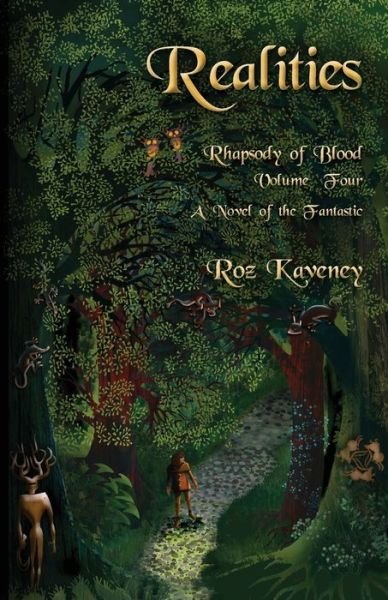 Cover for Roz Kaveney · Realities - Rhapsody of Blood, Volume Four: A Novel of the Fantastic - Rhapsody of Blood (Paperback Book) (2018)