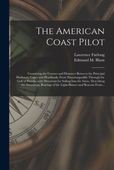 Cover for Lawrence 1734-1806 Furlong · The American Coast Pilot (Paperback Book) (2021)