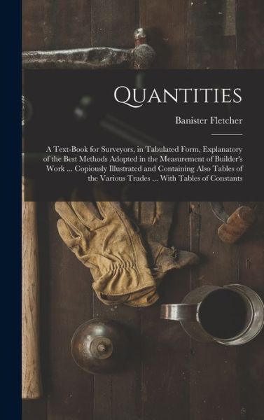 Cover for Banister Fletcher · Quantities (Book) (2022)